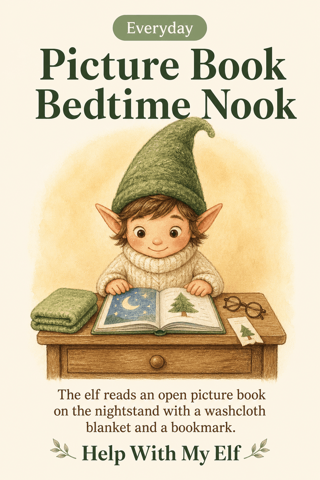 Picture Book Bedtime Nook. A handmade visiting-elf idea card for Help With My Elf.